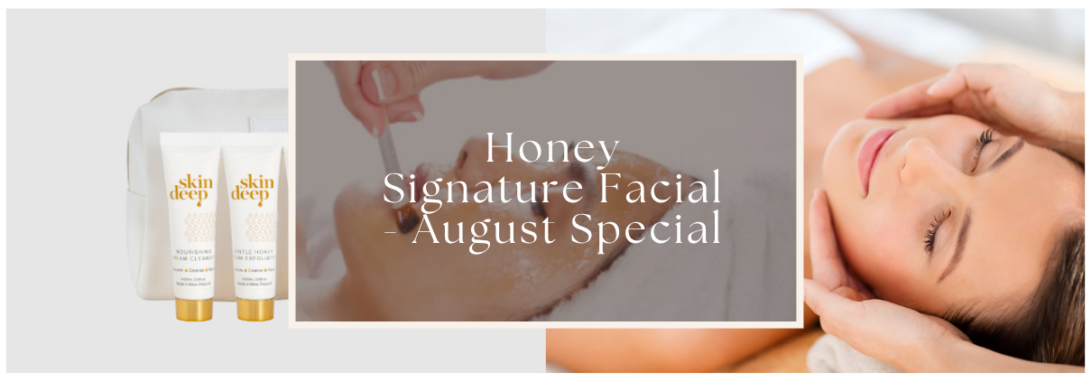 Skin Deep Signature Honey Facial - La Bella Vita